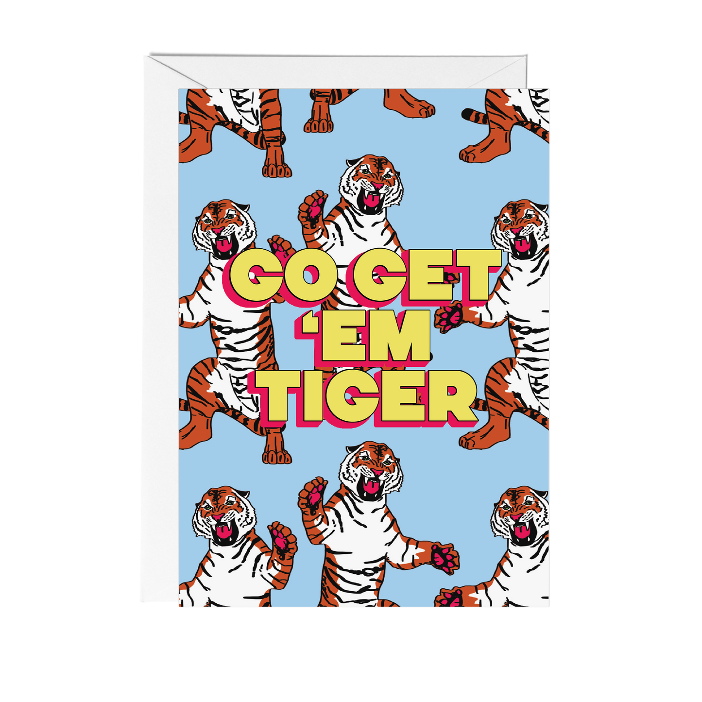 'Go Get 'Em Tiger' Greeting Card